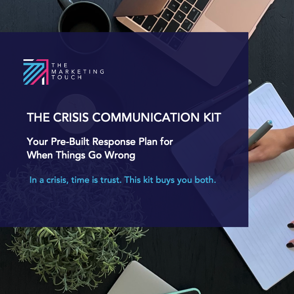 THE CRISIS COMMUNICATION KIT: Your pre-built response plan for when things go wrong